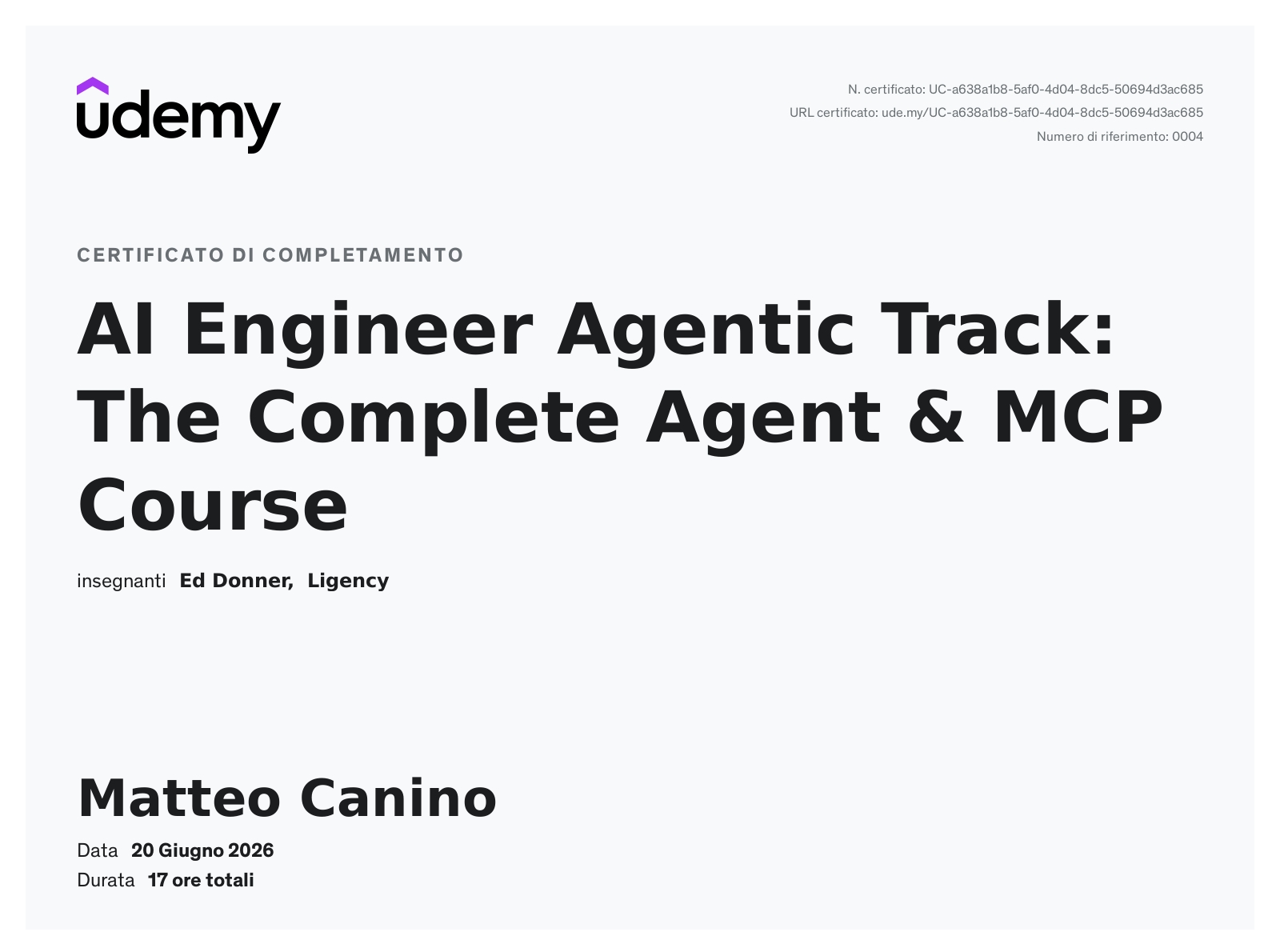Matteo Canino's AI Engineer Agentic Track certificate